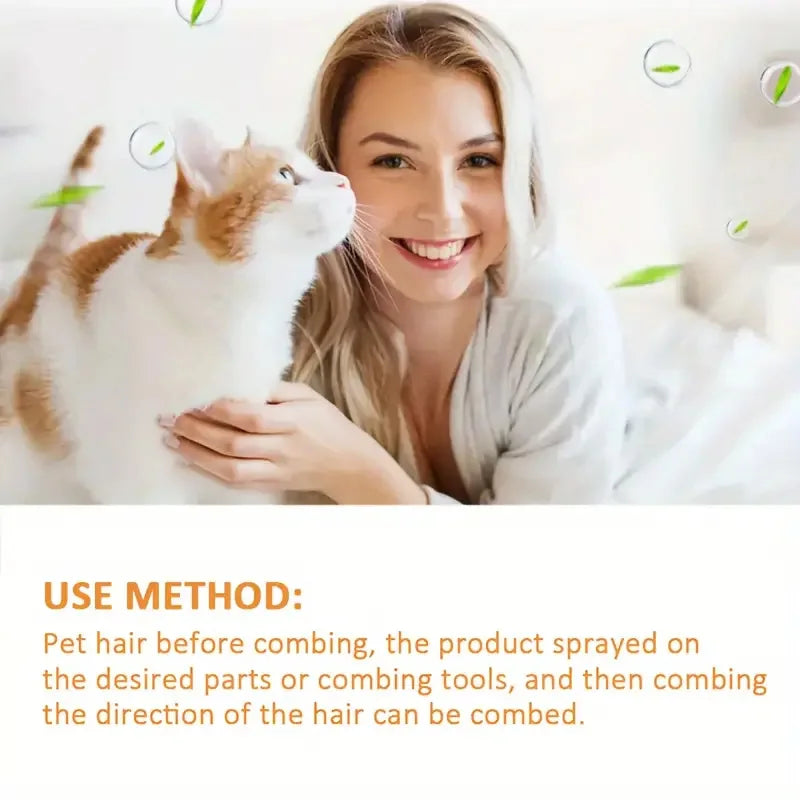 Pet Hair Smoothing Care Spray, Containing Gentle Ingredients, Deeply Moisturizes and Hydrates the Hair. Just One Spray Can Soften and Make Your Pet's Fur Smoother and Shinier.