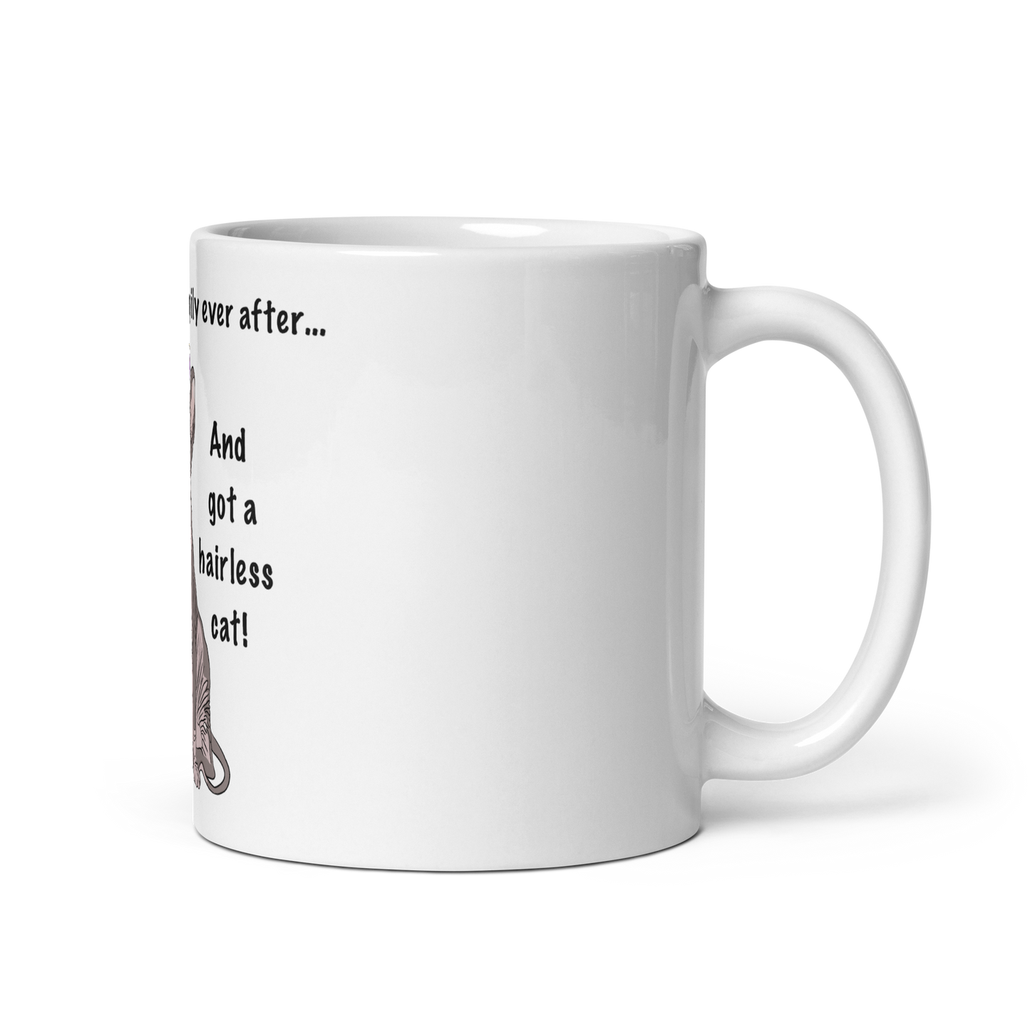 "DITCHED PRINCE CHARMING & GOT A SPHYNX" MUG